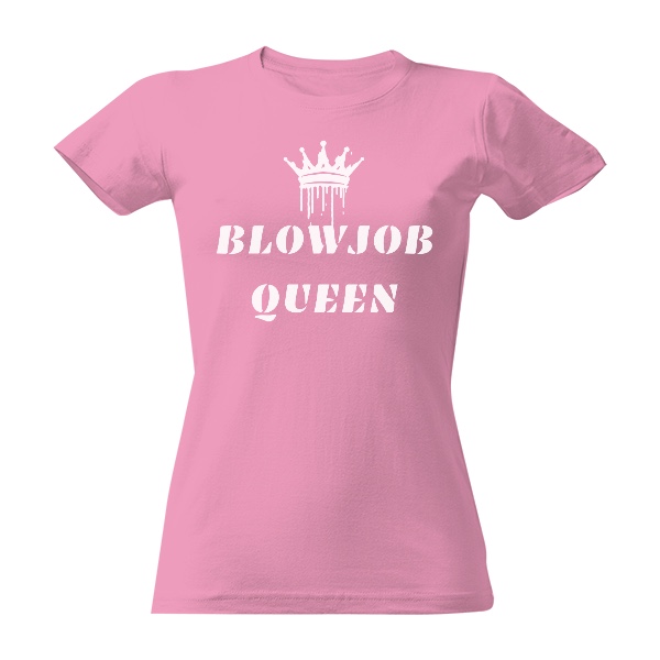 Tričko s potlačou Blowjob queen korunka